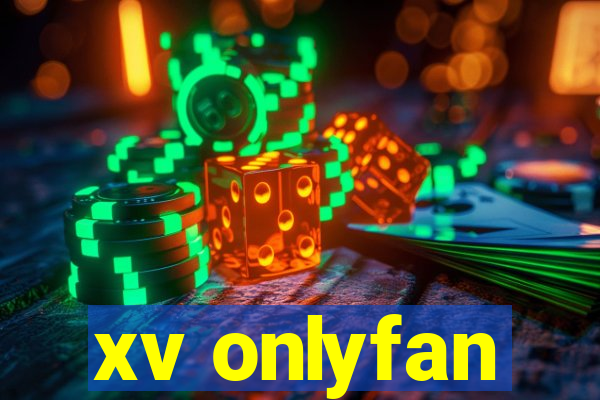 xv onlyfan